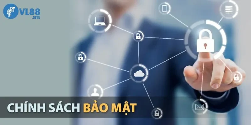 Chính sách bảo mật Giới thiệu chính sách bảo mật